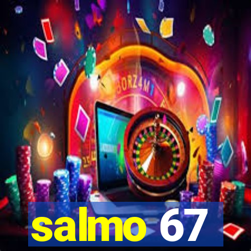 salmo 67